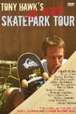 Watch Tony Hawk's Secret Skatepark Tour Online Putlocker