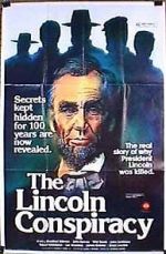 Watch The Lincoln Conspiracy Online Putlocker