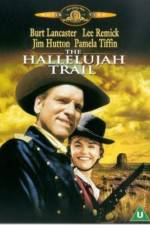 Watch The Hallelujah Trail Putlocker
