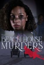 Watch The Beach House Murders Online Putlocker