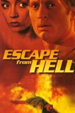 Watch Escape from Hell Putlocker