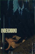 Watch Underground Putlocker