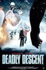 Watch Deadly Descent Putlocker
