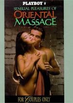 Watch Playboy: Sensual Pleasures of Oriental Massage Online Putlocker