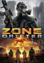 Watch Zone Drifter Online Putlocker