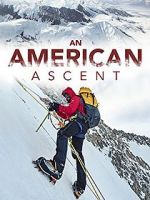 Watch An American Ascent Online Putlocker