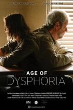 Watch Age of Dysphoria Putlocker