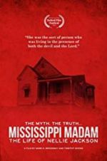 Watch Mississippi Madam: The Life of Nellie Jackson Putlocker