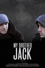 Watch My Brother Jack Putlocker
