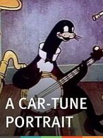 Watch A Car-Tune Portrait (Short 1937) Online Putlocker