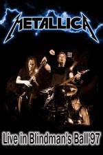 Watch Metallica: The Blindman's Ball Online Putlocker