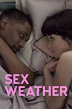 Watch Sex Weather Putlocker