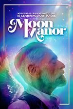 Watch Moon Manor Online Putlocker
