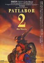 Watch Patlabor 2: The Movie Online Putlocker