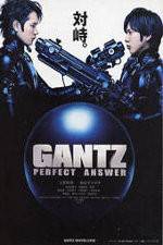 Watch Gantz Perfect Answer Online Putlocker