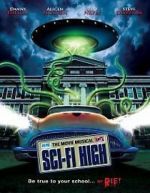 Watch Sci-Fi High: The Movie Musical Online Putlocker