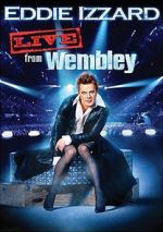 Watch Eddie Izzard: Live from Wembley Putlocker