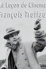 Watch La leon de cinma: Franois Truffaut Putlocker