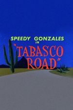 Watch Tabasco Road Putlocker