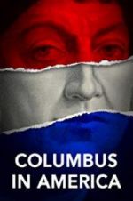 Watch Columbus in America Putlocker