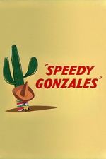 Watch Speedy Gonzales Online Putlocker