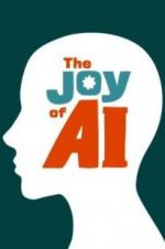 Watch The Joy of AI Putlocker