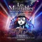 Watch Les Misrables: The Staged Concert Online Putlocker