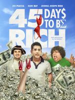 Watch 45 Days to Be Rich Online Putlocker
