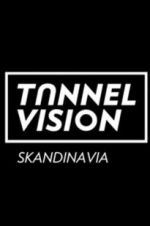 Watch Tunnel Vision Putlocker
