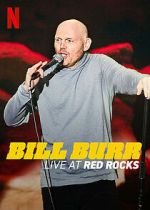 Watch Bill Burr: Live at Red Rocks (TV Special 2022) Putlocker