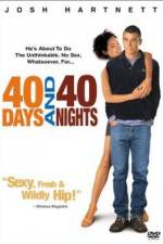 Watch 40 Days and 40 Nights Putlocker