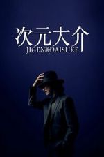Watch Jigen Daisuke Putlocker