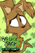 Watch Bad Luck Jack (Short 2020) Online Putlocker