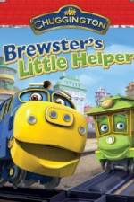 Watch Chuggington: Brewster's Little Helper Putlocker