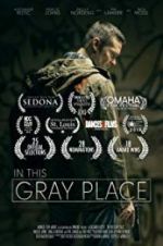 Watch In This Gray Place Putlocker