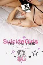 Watch SuicideGirls The First Tour Online Putlocker
