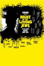 Watch Night of the Living Jews Online Putlocker