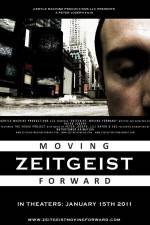 Watch Zeitgeist Moving Forward Putlocker