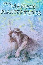 Watch The Man Who Planted Trees (Short 1987) Putlocker