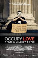 Watch Occupy Love Online Putlocker