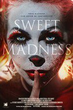 Watch Sweet Madness Putlocker