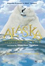 Watch Alaska: Spirit of the Wild Online Putlocker