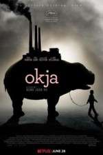 Watch Okja Online Putlocker