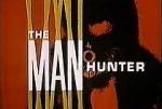 Watch The Manhunter Putlocker