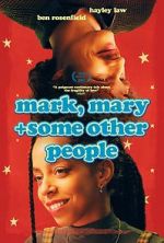 Watch Mark, Mary & Some Other People Putlocker