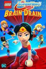 Watch Lego DC Super Hero Girls: Brain Drain Putlocker