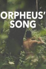 Watch Orpheus\' Song Putlocker
