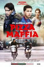 Watch Pizza Maffia Putlocker