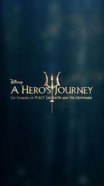 Watch A Hero\'s Journey: The Making of Percy Jackson and the Olympians Online Putlocker