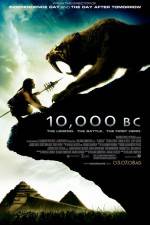 Watch 10,000 BC Online Putlocker